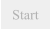 Start